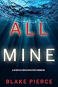 All Mine (Nicky Lyons #1)