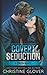 Covert Seduction (C.R.U.SH.)