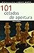 101 celadas de apertura (Ja...
