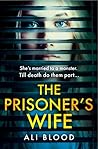 The Prisoner’s Wife