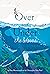 Over and Under the Waves