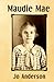 Maudie Mae