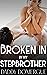 Broken In By My Stepbrother by Daddy Domergue