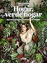 Hogar, verde hoga...