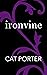 Ironvine (Unraveled Destiny, #2)