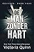 De man zonder hart (Zielloos Book 2) (Dutch Edition)