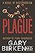 Plague by Gary Birken