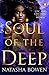 Soul of the Deep