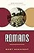 Romans: Experiencing Peace Together in a Chaotic World (New Testament Everyday Bible Study Series)