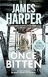 Once Bitten: An E...