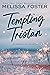 Tempting Tristan by Melissa Foster