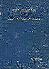 Heritage of the Anglo-Saxon Race