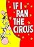 If I Ran the Circus by Todd Dunn