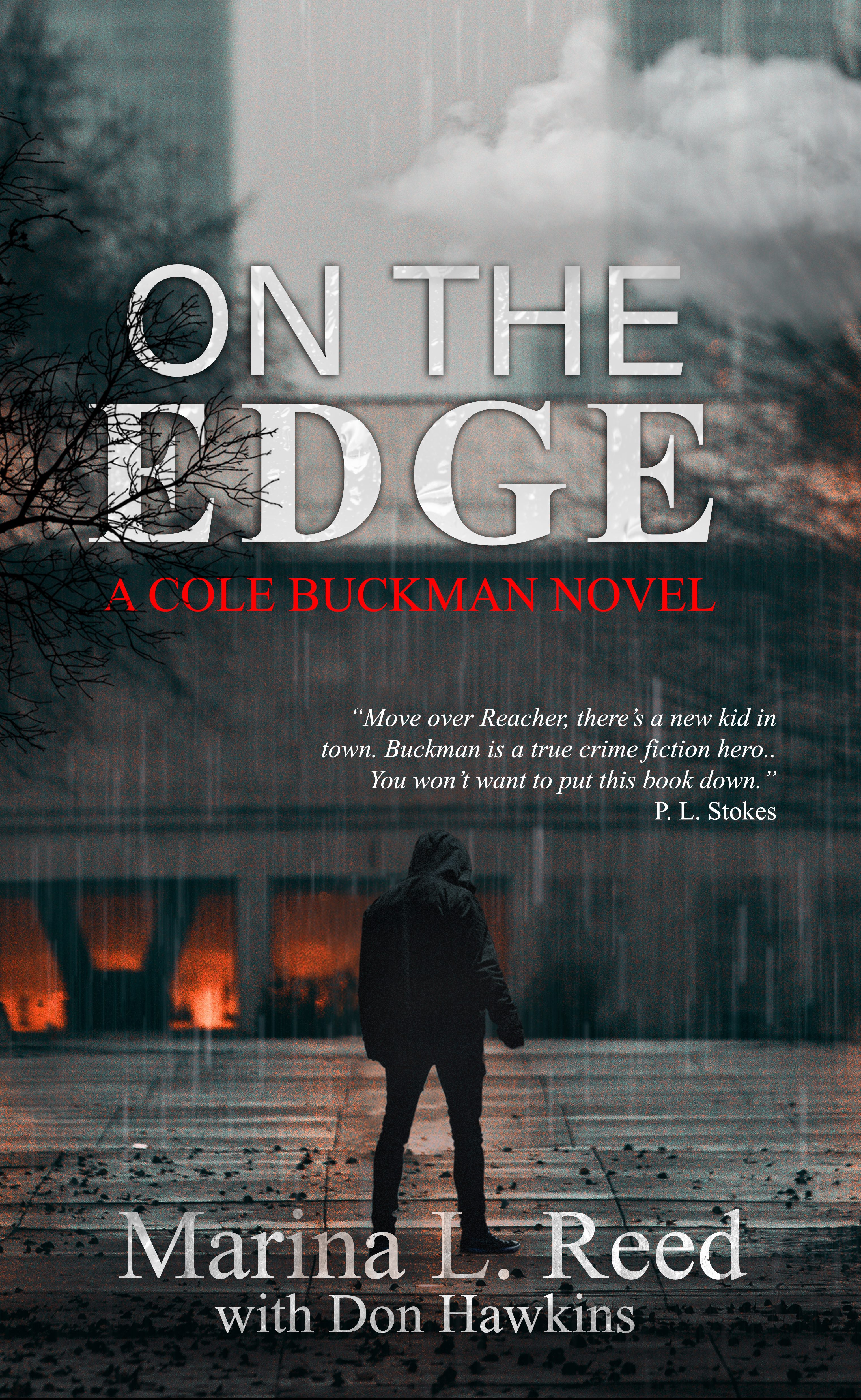 On The Edge (A Cole Buckman Novel, #1)