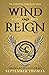 Wind and Reign (The Elemental Gods #3)