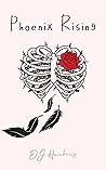 Phoenix Rising Phoenix Rising