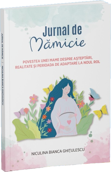 Jurnal de Mămicie: povestea unei mame despre aşteptări, realitate şi perioada de adaptare la noul rol