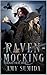 Raven-Mocking by Amy Sumida