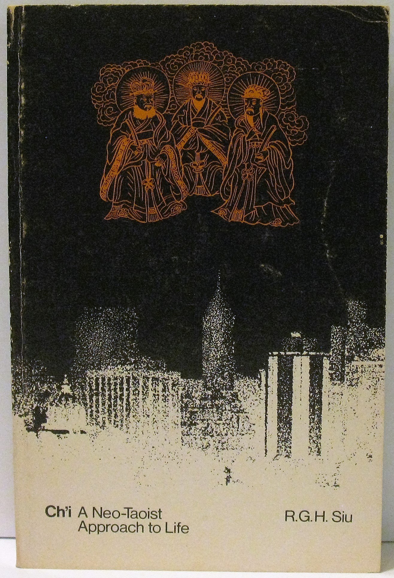 Ch'I: A Neo-taoist Approach to Life (Paperback)