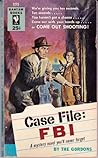 Case File: FBI Case File: FBI