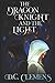 The Dragon Knight and the L...