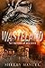 Wasteland (The Factions of Red River, #2)