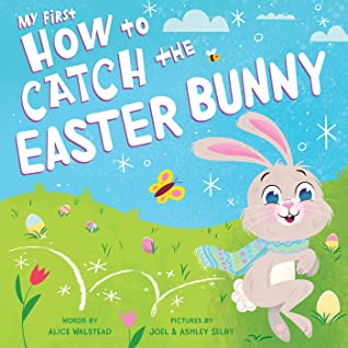 My First How to Catch the Easter Bunny (Board book)