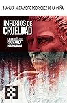 Imperios de cruel...