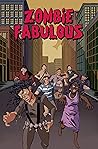 Zombie Fabulous: The remastered, collected edition