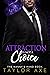 Attraction Is Not a Choice:...