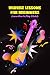 Ukulele Lessons for Beginne...