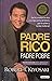 PADRE RICO PADRE POBRE / 3 ED. / PD.