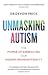 Unmasking Autism: The Power...