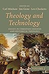 Theology and Technology, Volume 2: Essays in Christian Exegesis and Historical Theology