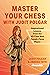 Master Your Chess with Judi...