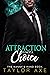 Attraction Is Not a Choice:...