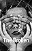 The Broken: Mates Who Hurt Each Other