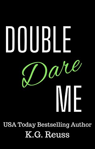 Double Dare Me (The Dare Duet, #2)