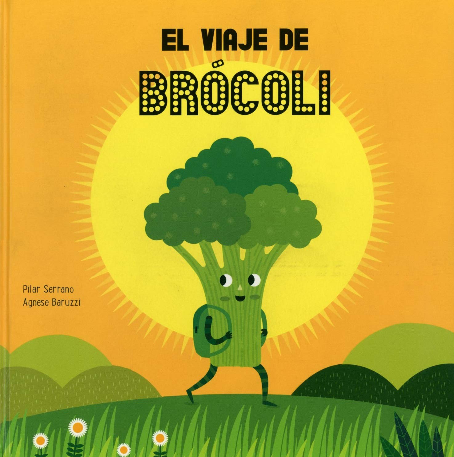 El viaje de brócoli (Hardcover)