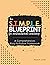 The S.I.M.P.L.E. Blueprint ...