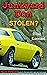 Stolen? - Book 3 of the Junkyard Dan series
