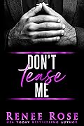 Don't Tease Me (Made Men #1)