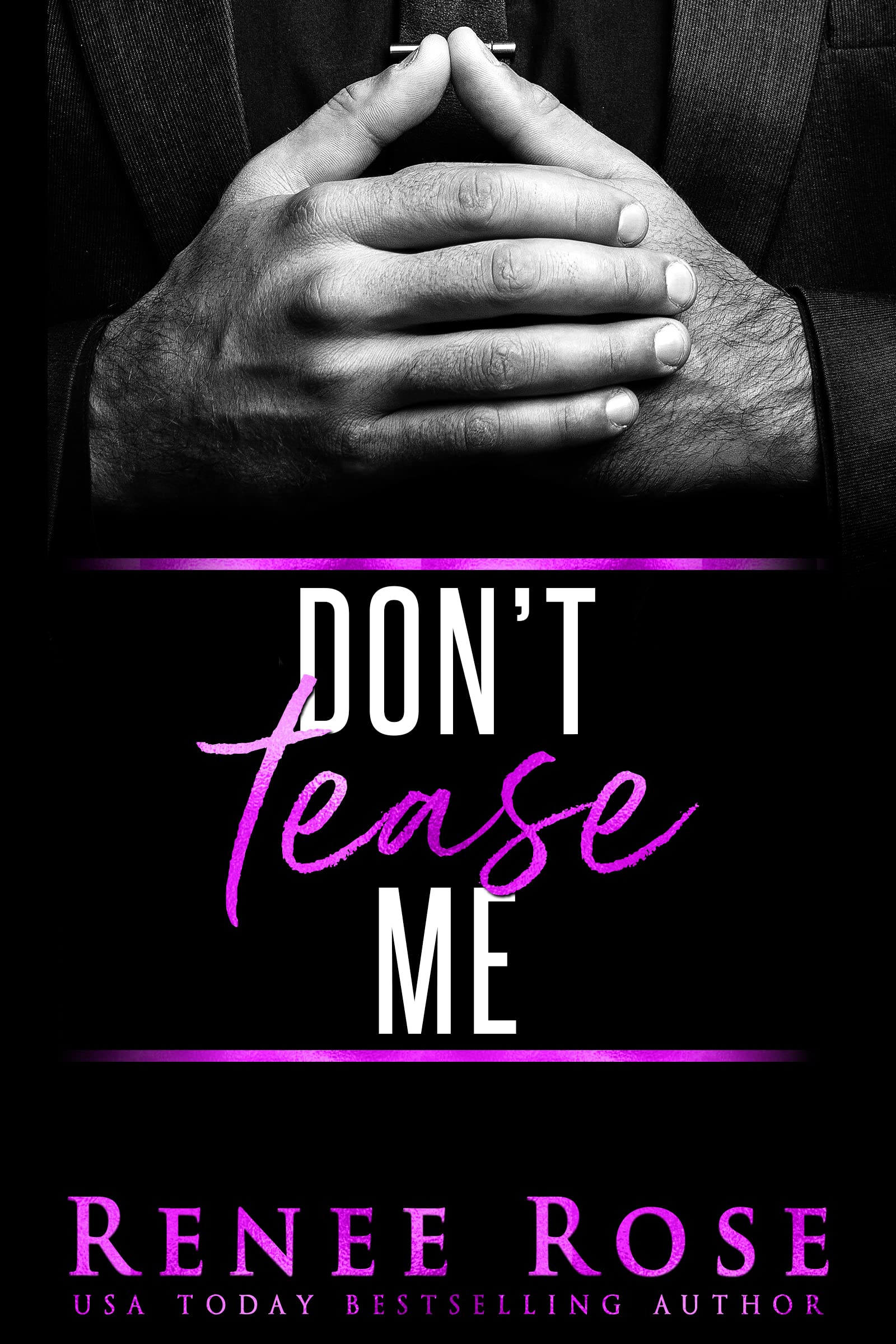 Don't Tease Me (Made Men #1)