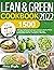 Lean and Green Cookbook: 15...