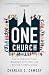 One Church: How to Rekindle Trust, Negotiate Difference, and Reclaim Catholic Unity