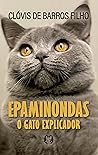 Book cover for Epaminondas: O gato explicador (Portuguese Edition)