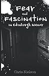 Fear and Fascinat...