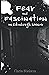 Fear and Fascination in Edinburgh Manor by Christopher Allan Nielson