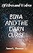 Bina and the Darn Curse: Of...