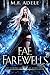 Fae Farewells (The Chronicl...